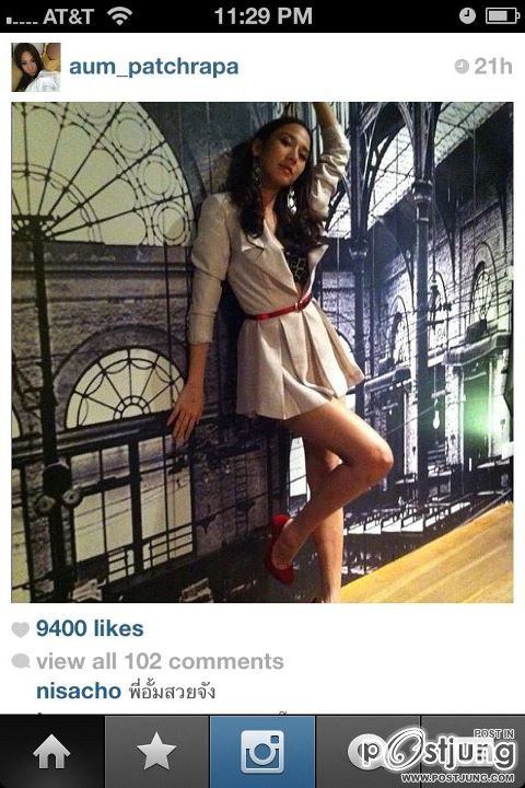 Aum Patchrapa >>>Instagram Update !!