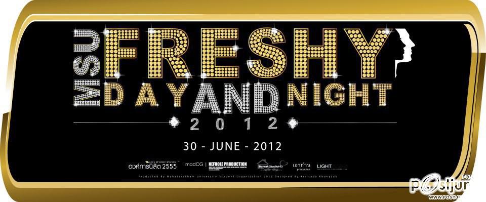 MSU FRESHY DAY AND FRESHY NIGHT 2012กิจกรรมลอดซุ้มประเพณี กิจกรรมประกวดดาวเดือนมหาวิทยาลัยมหาสารคาม