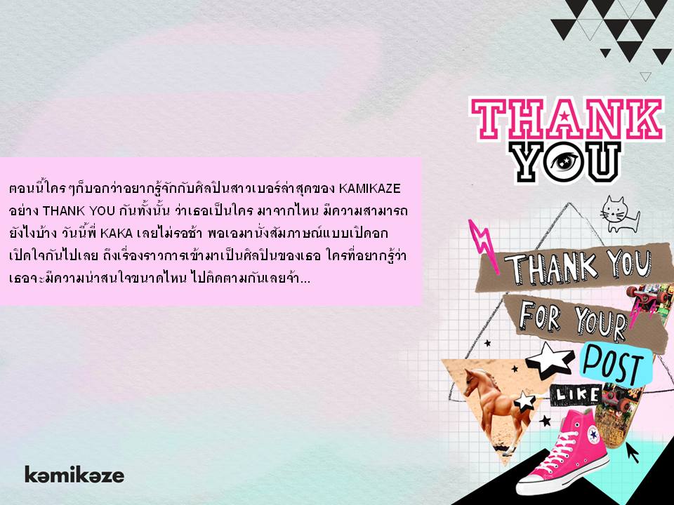 KamiKaze Presents New Artist! &ldquo;THANK YOU