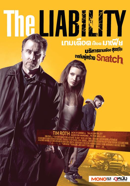 ทิม รอท'' หวนคืนหนังอังกฤษบ้านเกิด โชว์ฝีมือสุดเฉียบใน &ldquo;The Liability เกมเดือดเชือดมาเฟีย&rdquo;