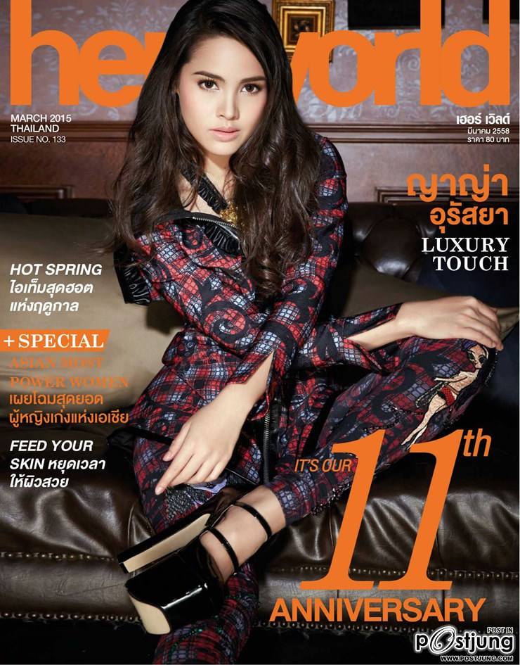 ญาญ่า-อุรัสยา @ HER WORLD vol.12 no.133 March 2015