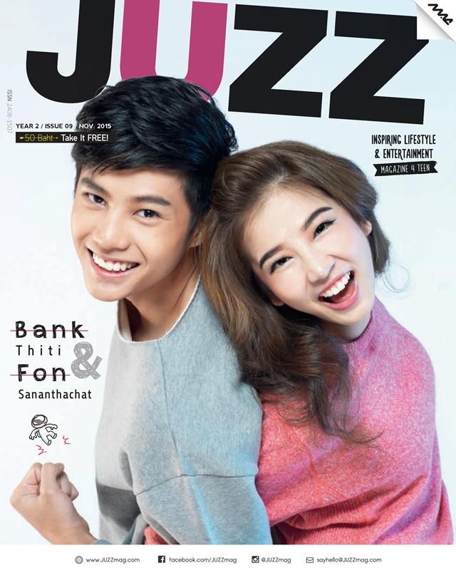 แบงค์-ธิติ & ฝน-ศนันธฉัตร @ JUZZ Magazine issue 9 November 2015