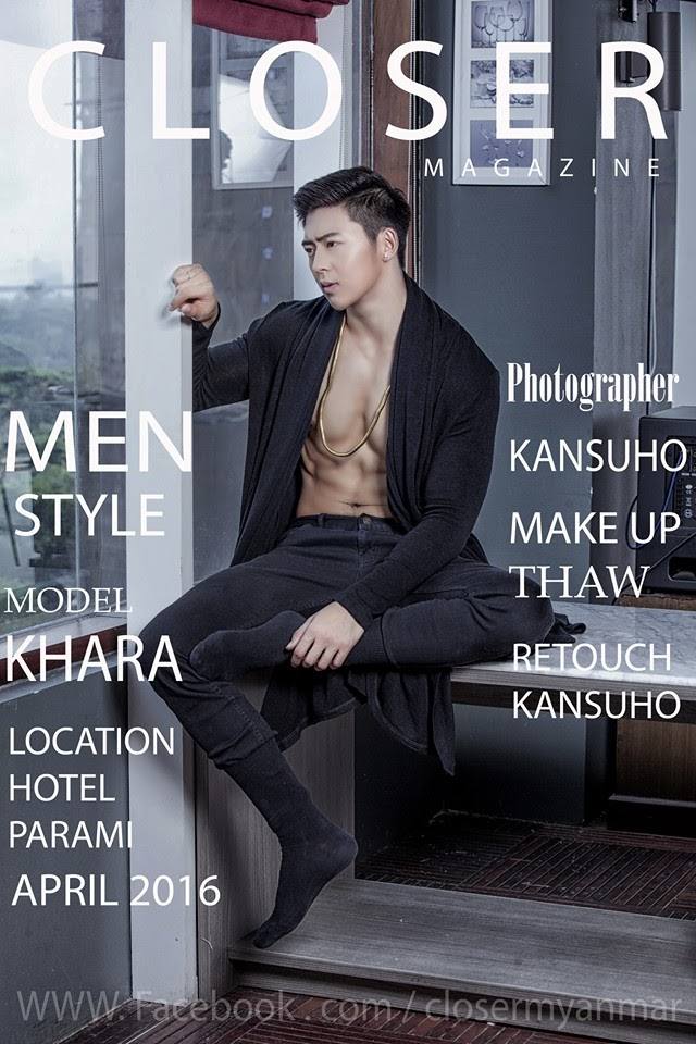 Khar Ra @ Closer Myanmar Magazine April 2016