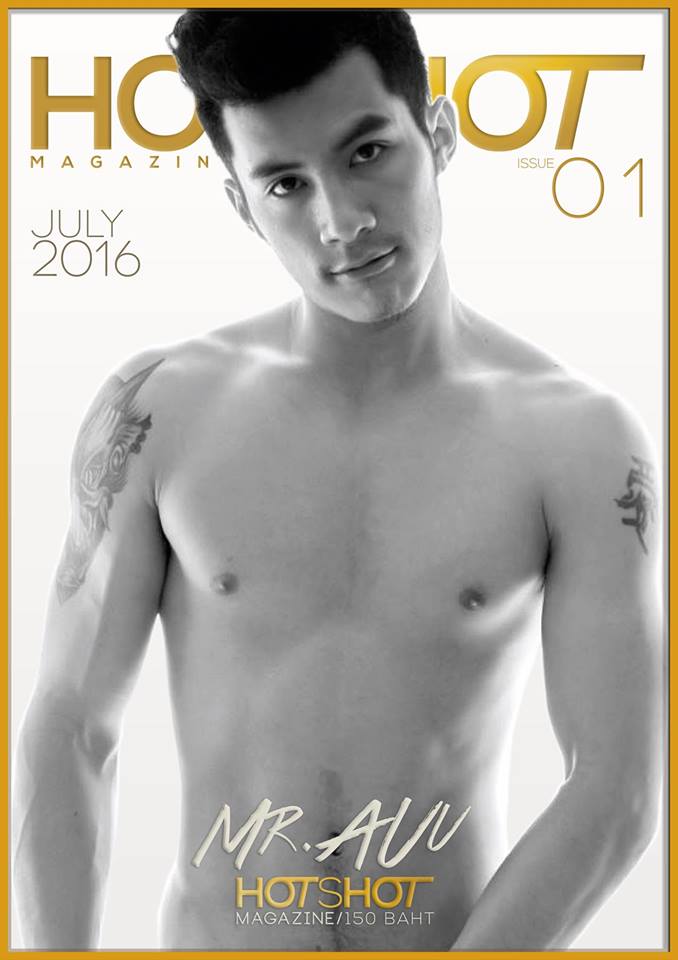 HOTSHOT magazine 01 Mr.Auu หนุ่มหล่อหน้าคมหุ่นแซ่บ
