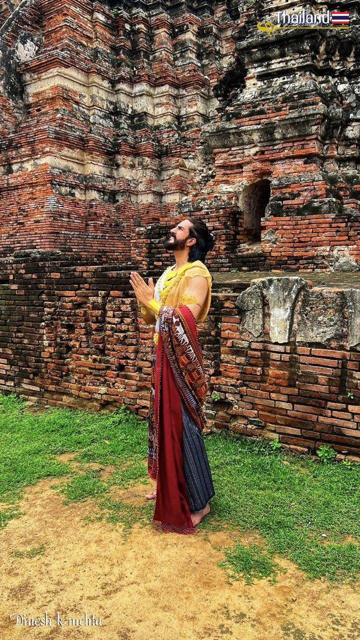 Dinesh K Mehta @ Ayutthaya Historical Park | THAILAND 🇹🇭