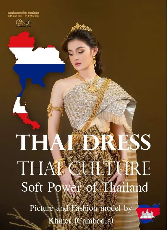 Thai Dress, Thai Culture, Soft Power of Thailand (Fashion model by Khmer ) Khmer wedding. Cambodia wedding.