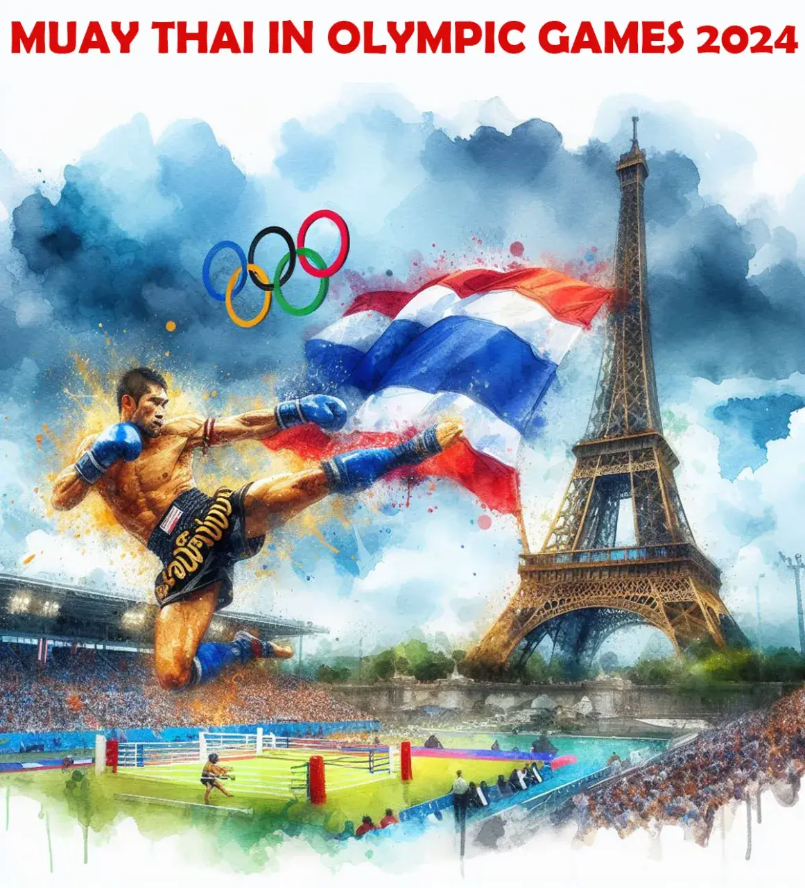 MUAYTHAI IN OLYMPIC GAMES 2024