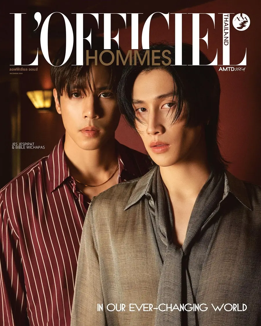 เจษ-เจษฎ์พิพัฒ & ไบเบิ้ล-วิชญ์ภาส @ L&rsquo;OFFICIEL HOMMES Thailand December 2024